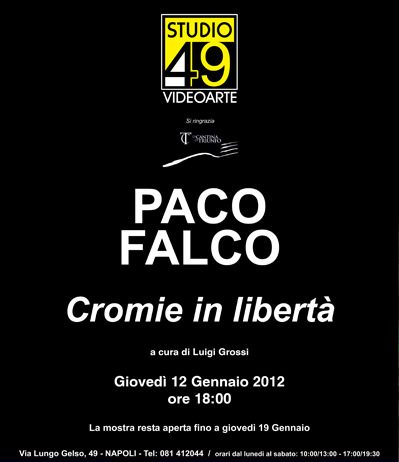 Paco Falco – Cromie in Libertà