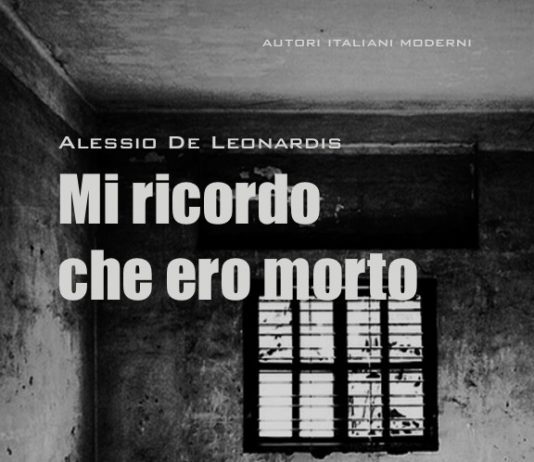 Alessio de Leonardis – Mi ricordo che ero morto