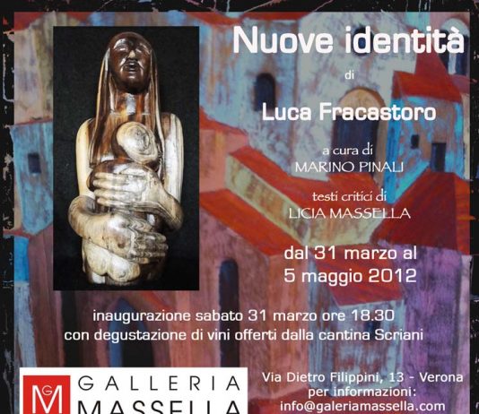 Luca Fracastoro – Nuove identità