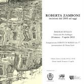 Roberta Zamboni – Incisioni dal 2005 ad oggi
