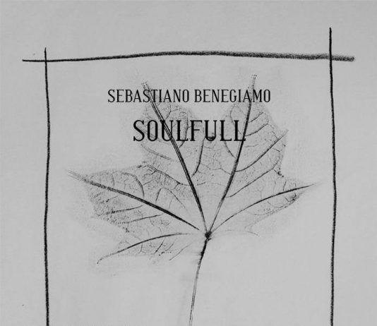 Sebastiano Benegiamo – Soulfull