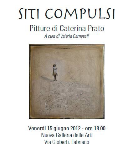 Caterina Prato – Siti Compulsi Caterina Prato – Siti Compulsi
