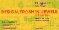 Design, Trash ‘n Jewels in the garden