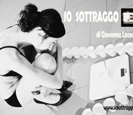 Giovanna Lacedra – IO SOTTRAGGO. LA TRIANGOLAZIONE CIBO-CORPO-PESO.