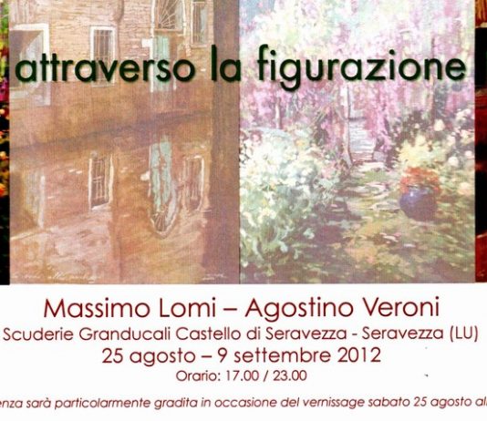 Massimo Lomi  / Agostino Veroni – Attraverso la figurazione