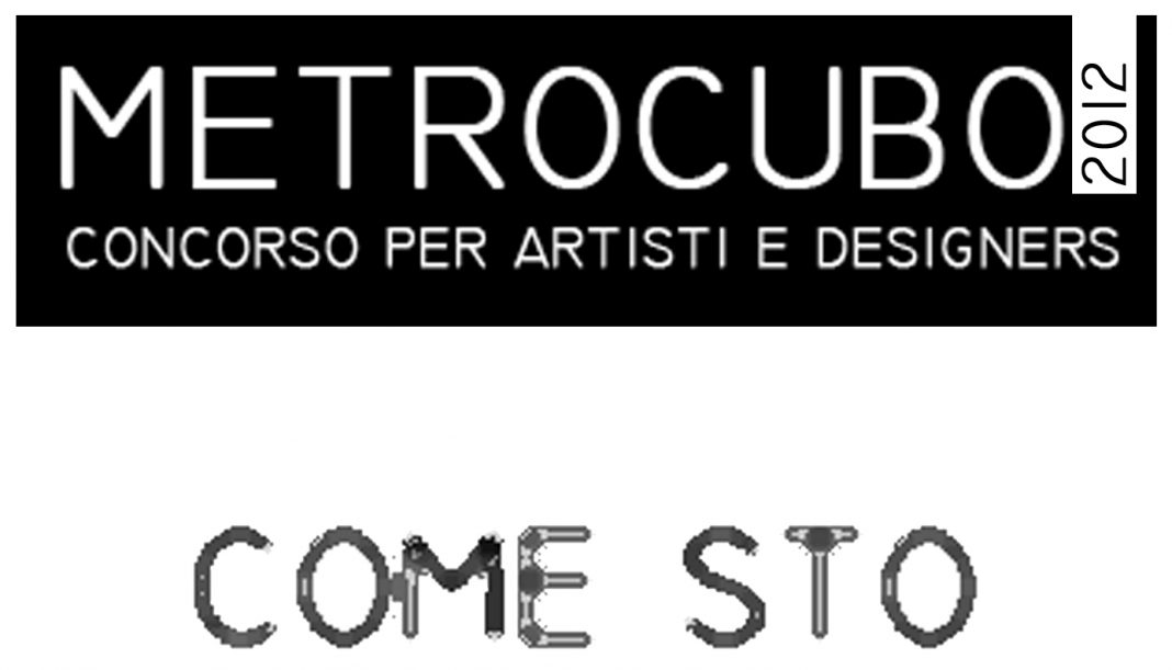 Metrocubo 2012 | concorso per artisti e designershttps://www.exibart.com/repository/media/eventi/2012/08/metrocubo-2012-concorso-per-artisti-e-designers-1068x611.jpg