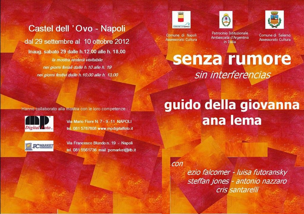 Guido Della Giovanna / Ana Lema – senza rumore /sin interferenciahttps://www.exibart.com/repository/media/eventi/2012/09/guido-della-giovanna-ana-lema-8211-senza-rumore-sin-interferencia.jpg