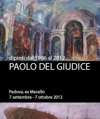 Paolo del Giudice – Dipinti dal 1986 al 2012