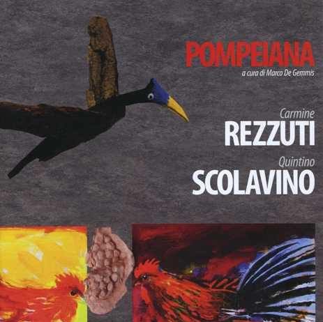 Carmine Rezzuti / Quintino Scolavino – Pompeiana
