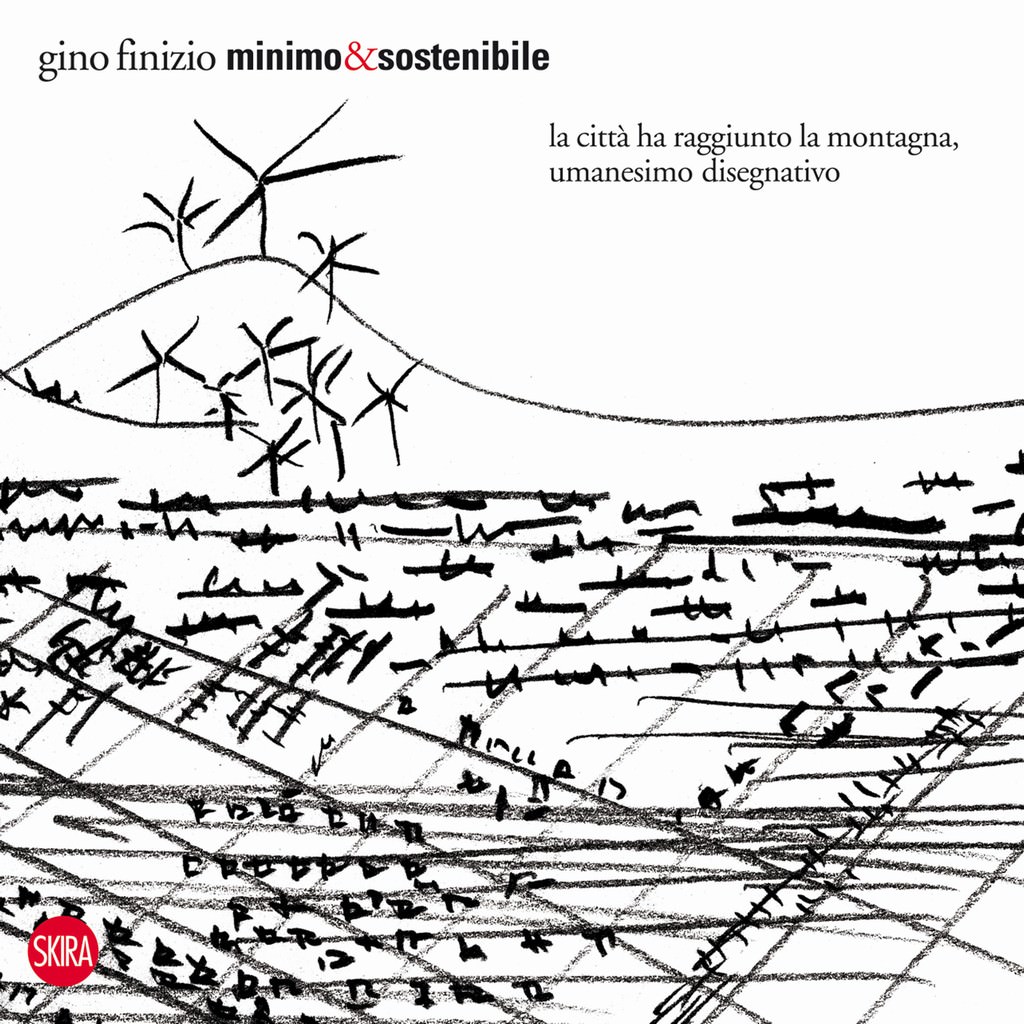 Gino Finizio – Minimo & sostenibile, la città ha raggiunto la montagna, umanesimo disegnativohttps://www.exibart.com/repository/media/eventi/2012/10/gino-finizio-8211-minimo-038-sostenibile-la-città-ha-raggiunto-la-montagna-umanesimo-disegnativo.jpg