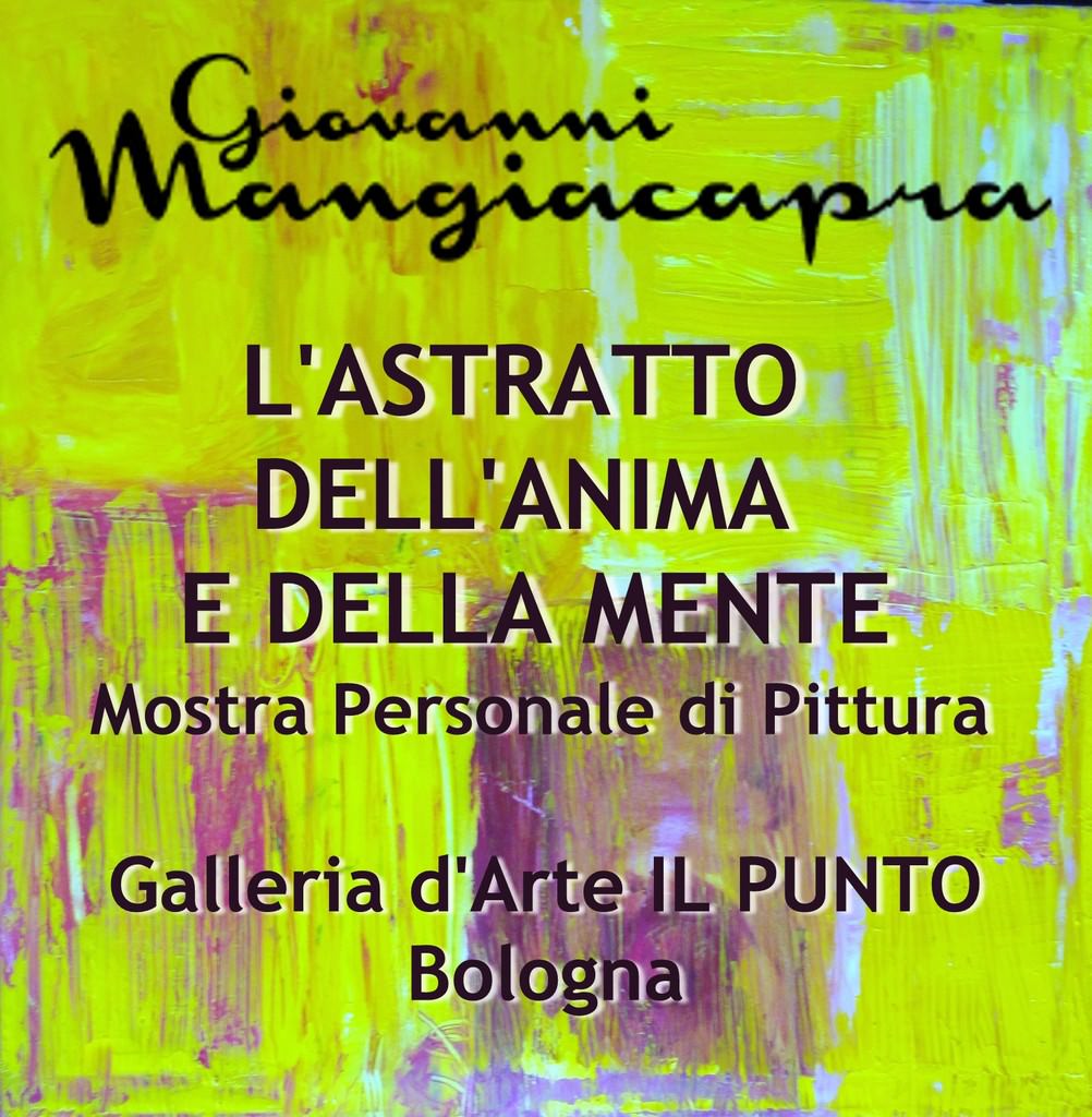Giovanni Mangiacapra – L’astratto dell’Anima e della Mentehttps://www.exibart.com/repository/media/eventi/2012/10/giovanni-mangiacapra-8211-l8217astratto-dell8217anima-e-della-mente.jpg