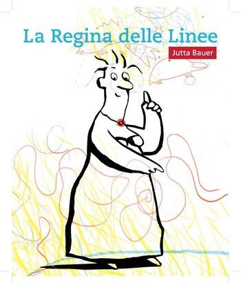 Jutta Bauer – La Regina delle linee