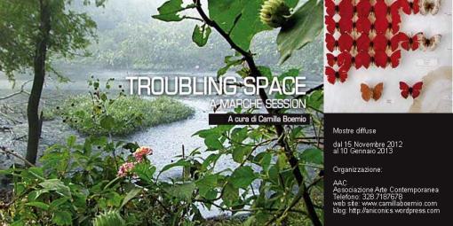 Troubling space. A Marche session