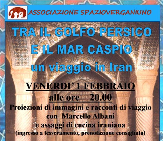 Marcello Albani – Tra il Golfo persico e il Mar Caspio, un viaggio in Iran