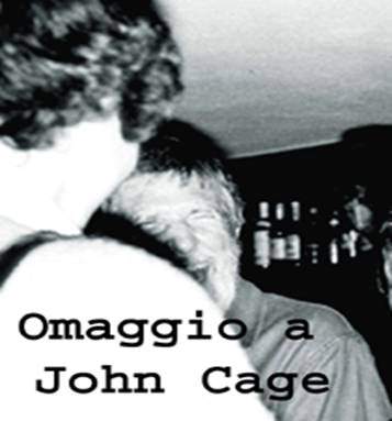 Omaggio a John Cage e agli anni ’70