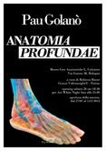Pau Golanò – Anatomia Profundae