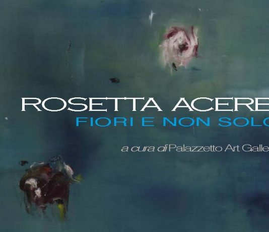 Rosetta Acerbi – Fiori e non solo