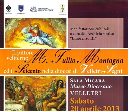 Il pittore veliterno M. Tullio Montagna ed il Seicento nella diocesi di Velletri-Segni