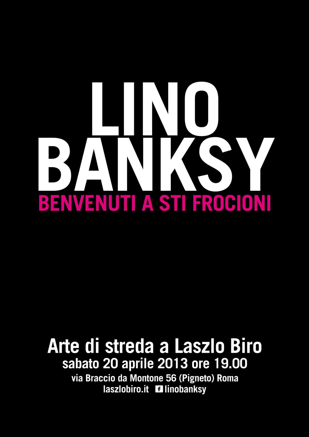 Lino Banksy – Benvenuti a sti frocionihttps://www.exibart.com/repository/media/eventi/2013/04/lino-banksy-8211-benvenuti-a-sti-frocioni-1068x1511.jpg