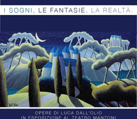 Luca Dall’Olio – I sogni, le fantasie, la realtà Luca Dall’Olio – I sogni, le fantasie, la realtà