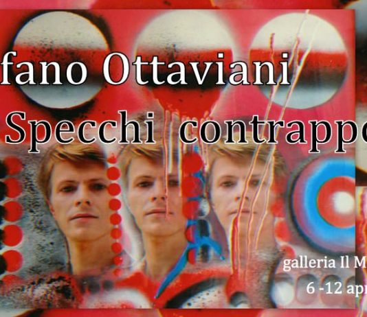 Stefano Ottaviani – Specchi contrapposti