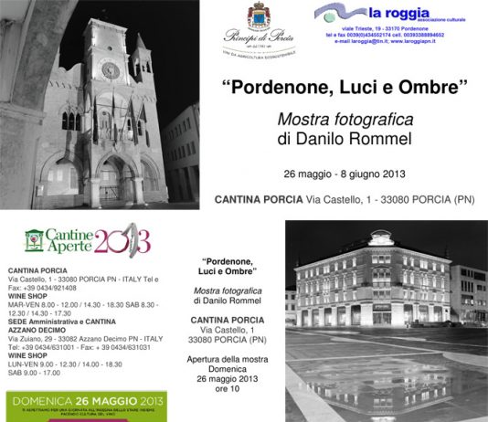 Danilo Rommel  – Pordenone, Luci e Ombre