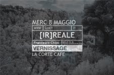 Francesco Chiot – (Ir)reale