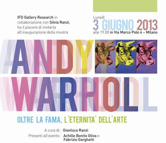 ANDY WARHOL: OLTE LA FAMA, L’ETERNITA’ DELL’ARTE
