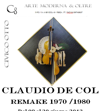 Claudio De Col – Remake  1970 -1980