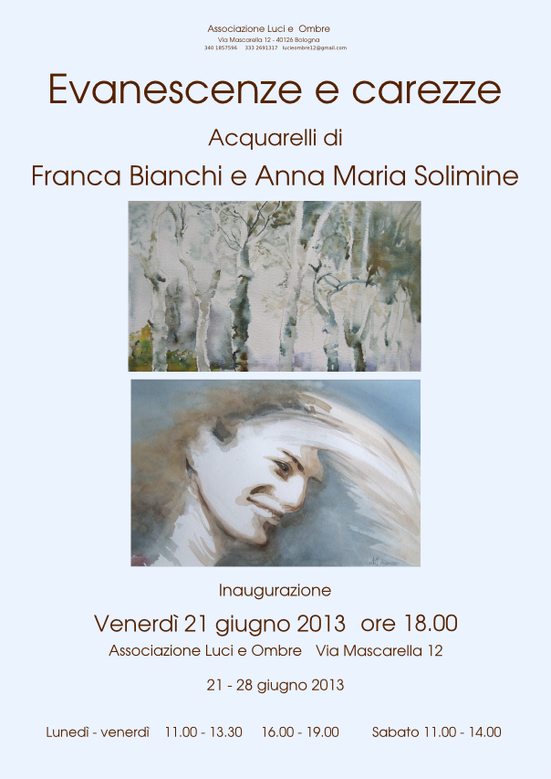 Franca Bianchi / Anna Maria Solimine – Evanescenze e carezzehttps://www.exibart.com/repository/media/eventi/2013/06/franca-bianchi-anna-maria-solimine-8211-evanescenze-e-carezze.png