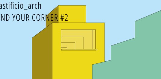 Pastificio_arch/FIND YOUR CORNER 2,5×5 #2