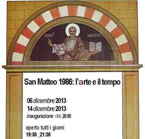 San Matteo: l’arte e il tempo