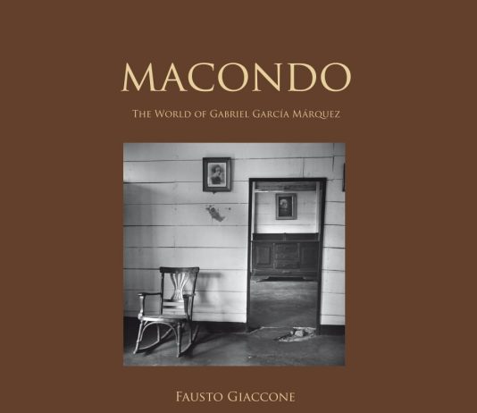 Scritture di Luce 2014 #1-Fausto Giaccone
presenta Macondo The world of Gabriel García Márquez
