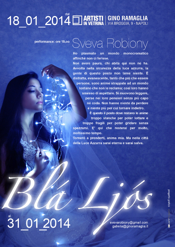 Sveva Robiony – Blá Ljóshttps://www.exibart.com/repository/media/eventi/2014/01/sveva-robiony-8211-blá-ljós.jpg