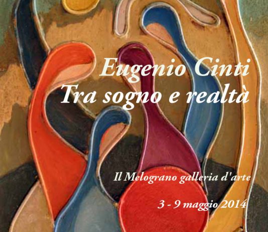 Eugenio Cinti – Tra sogno e realtà