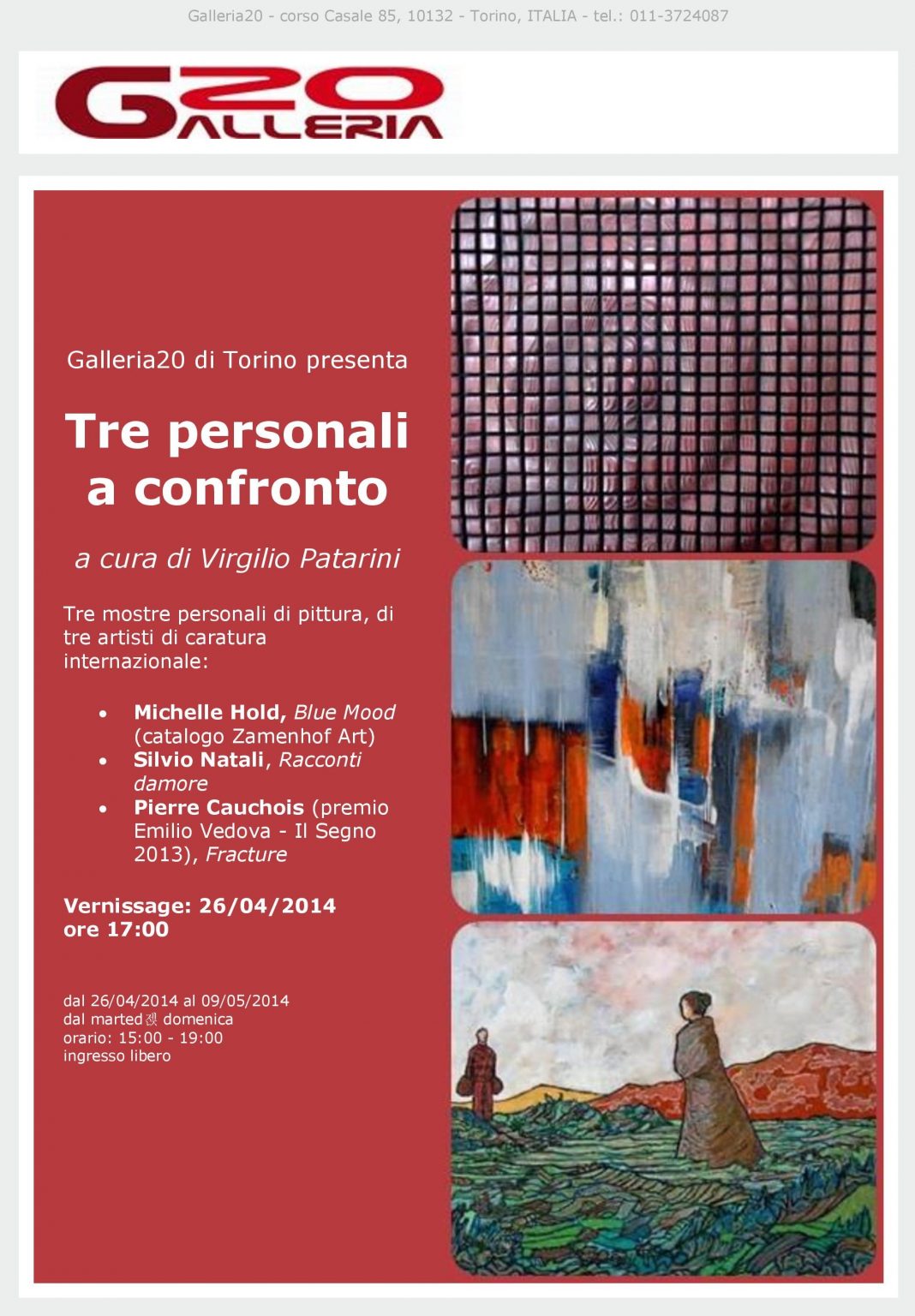 Michelle Hold / Silvio Natali / Pierre Cauchois – Tre personali a confrontohttps://www.exibart.com/repository/media/eventi/2014/04/michelle-hold-silvio-natali-pierre-cauchois-8211-tre-personali-a-confronto-1068x1536.jpg