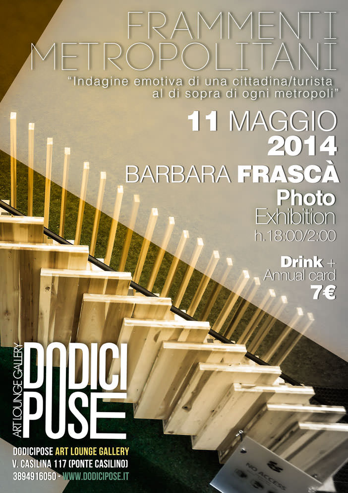 Barbara Frascà – Frammenti Metropolitani. Indagine emotiva di una cittadina-turista al di sopra di ogni metropolihttps://www.exibart.com/repository/media/eventi/2014/05/barbara-frascà-8211-frammenti-metropolitani.-indagine-emotiva-di-una-cittadina-turista-al-di-sopra-di-ogni-metropoli.jpg