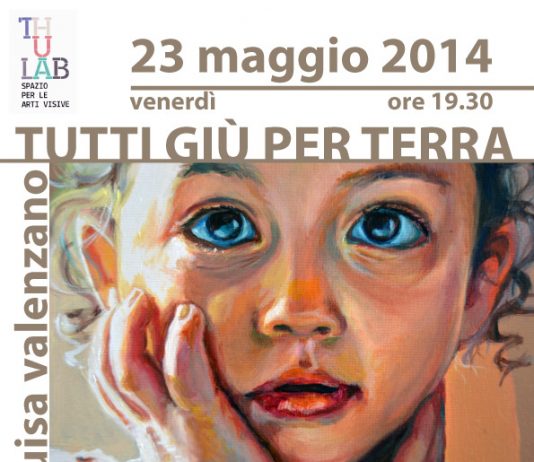 Luisa Valenzano – Tutti giù per Terra