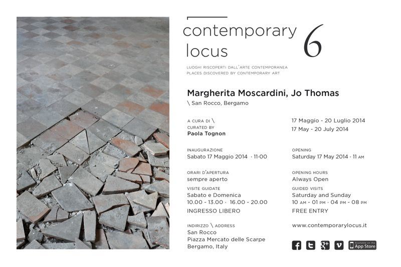 Margherita Moscardini / Jo Thomas – Contemporary locus 6https://www.exibart.com/repository/media/eventi/2014/05/margherita-moscardini-jo-thomas-8211-contemporary-locus-6.jpg