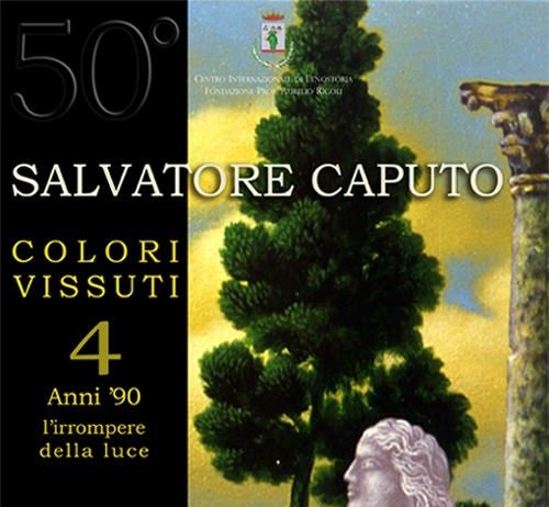 Salvatore Caputo – Anni ’90: l’irrompere della luce