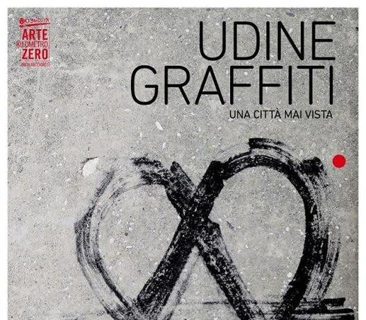 Udine Graffiti una città mai vista