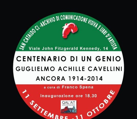 Centenario di un genio – Guglielmo Achille Cavellini ancora 1914-2014