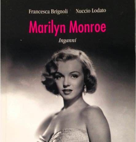 Marilyn Monroe – Inganni