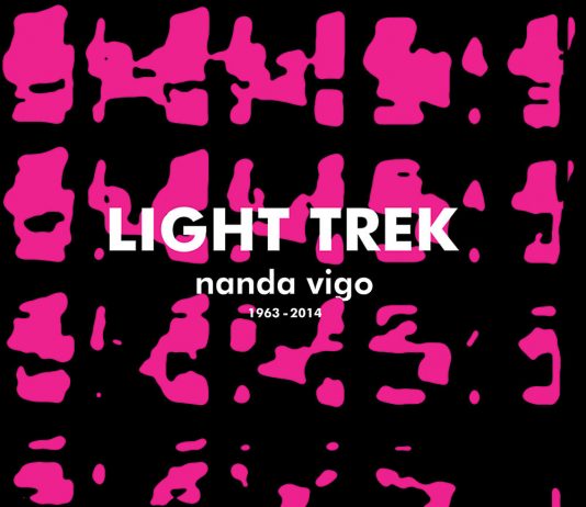 Nanda Vigo – Light Trek