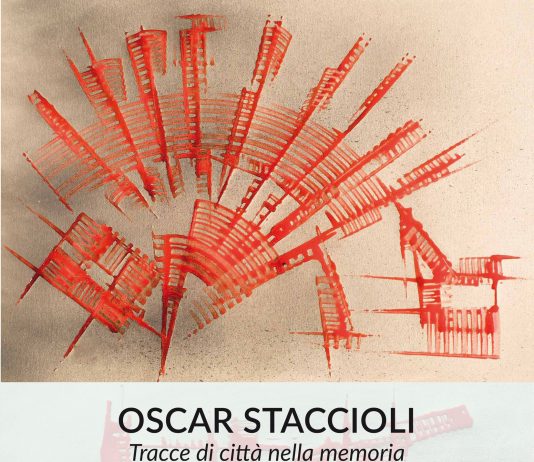Oscar Staccioli – Tracce di città nella memoria
