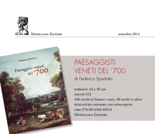 Presentazione del volume Paesaggisti Veneti del’700 di Federica Spadotto