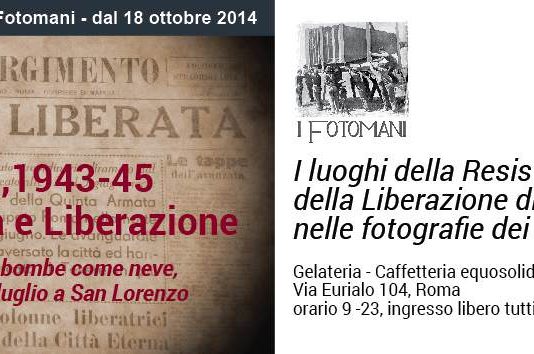 Roma, 1943-45, Resistenza e Liberazione Roma, 1943-45, Resistenza e Liberazione