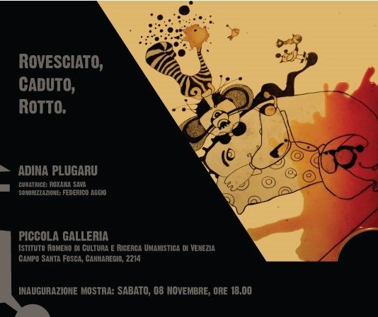 Adina Plugaru – Rovesciato, caduto, rotto