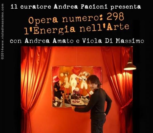 Andrea Amato / Viola Di Massimo  – Opera numero: 298 l’Energia nell’Arte