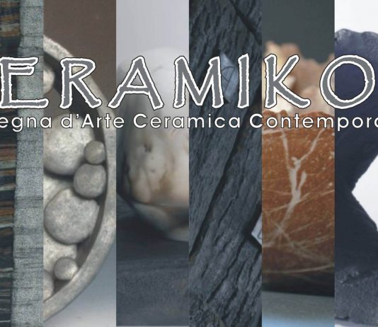 Keramikos 2014.  Rassegna d’Arte Ceramica Contemporanea
